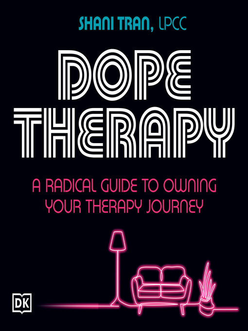 Title details for Dope Therapy by Shani Tran - Available